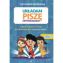 Uk�adam pisz� opowiadam Pomoc terapeutyczna do wspomagania rozwoju mowy