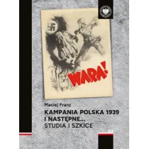Kampania polska 1939 i nast�pne… Studia i szkice