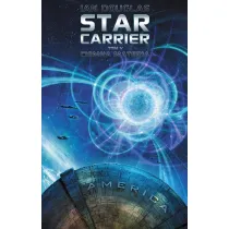 Ciemna materia. Star Carrier. Tom 5