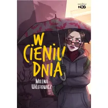 W cieniu dnia. Cykl W �wietle nocy. Tom 2
