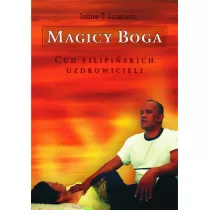 Magicy Boga. Cud filipiskich uzdrowicieli