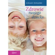 Zdrowie twojego dziecka