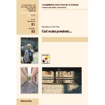 Co� wam powiem. �wiczenia komunikacyjne B1, B2 (wersja angielska)