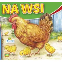 Na wsi - Kura i ma�e. Ksi��eczka harmonijka