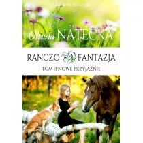 RANCZO FANTAZJA T.2 NOWE PRZYJANIE