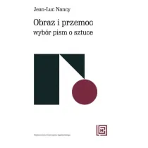 Obraz i przemoc. Wyb�r pism o sztuce. Hermeneia