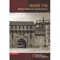 Krak�w 1940. Kampania fotograficzna Staatliche Bildstelle