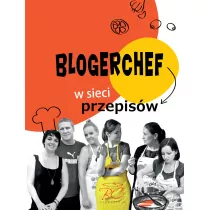 BLOGERCHEFF W SIECI PRZEPISW TW