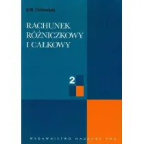 Rachunek r�zniczkowy i ca�kowy T.2