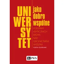 Uniwersytet jako dobro wsp�lne