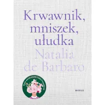 Krwawnik, mniszek, u�udka