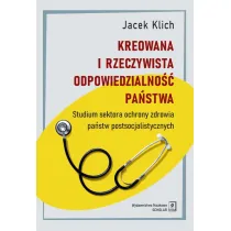 Kreowana i rzeczywista odpowiedzialno�� pa�stwa