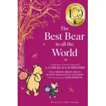 Winnie-the-Pooh. The Best Bear in all the World