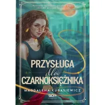 Przys�uga dla Czarnoksi�nika. Wilcza Jagoda. Tom 2