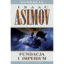 Fundacja i imperium. Fundacja. Tom 7