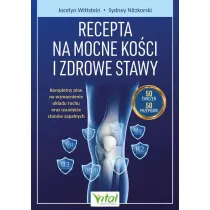Recepta na mocne ko�ci i zdrowe stawy