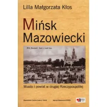 Mi�sk Mazowiecki. Miasto i powiat w drugiej Rzeczypospolitej