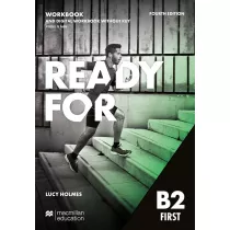 Ready for B2 First 4th Edition. Workbook (bez klucza) z dost�pem do wersji cyfrowej