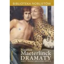 Dramaty: �lepcy, Pelleas i Melisanda, Intruz. Biblioteka noblist�w