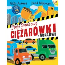 Moje superowe ciarwki i koparki