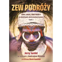 Zew podry. Gry, ludzie, kontynenty w obiektywie