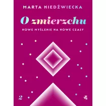 O zmierzchu. Nowe mylenie na nowe czasy
