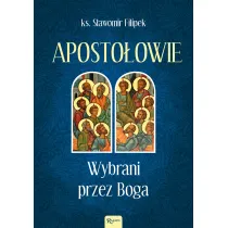 Aposto�owie Wybrani przez Boga