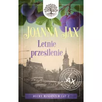 Letnie przesilenie. Duchy minionych lat. Tom 2