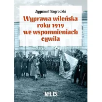Wyprawa wile�ska roku 1919 we wspomnieniach cywila