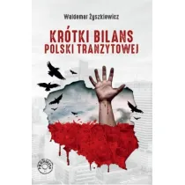 Kr�tki bilans Polski tranzytowej