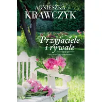 Przyjaciele i rywale. Czary codziennoci. Tom 2