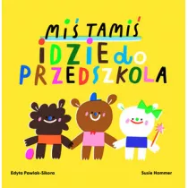 Mi Tami idzie do przedszkola