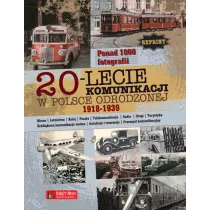 20-lecie komunikacji w Polsce Odrodzonej 1918-1939