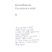 Czy wierzycie w duchy