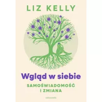 Wgld w siebie, samowiadomo i zmiana
