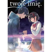 Twoje imi�. Tom 3