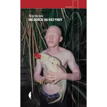 Nie r�bcie mu krzywdy