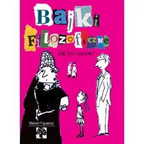 Bajki filozoficzne. Jak y razem?