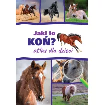 Jaki to ko? Atlas dla dzieci