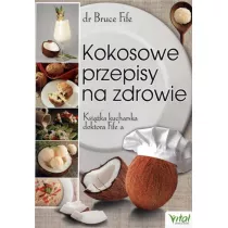 Kokosowe przepisy na zdrowie. Ksika kucharska