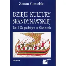 Dzieje Kultury Skandynawskiej Tom 1