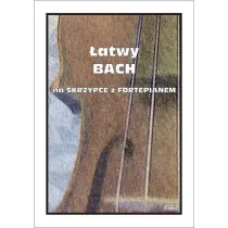 �atwy Bach na skrzypce z fortepianem
