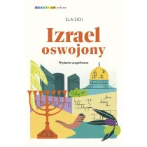 Izrael oswojony. Spectrum poleca