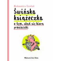 �wi�ska ksi��eczka o tym, sk�d si� bior� dzieci