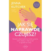 Jak si NAPRAWD czujesz?