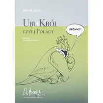 Ubu Kr�l czyli Polacy