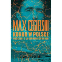 Kongo w Polsce. W��cz�gi z Josephem Conradem