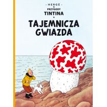 Tajemnicza gwiazda. Przygody Tintina. Tom 10
