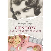 Cie Ry. Katia i sekret prababki