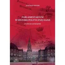 Parlamentaryzm w historii politycznej Danii